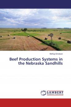 Beef Production Systems in the Nebraska Sandhills
