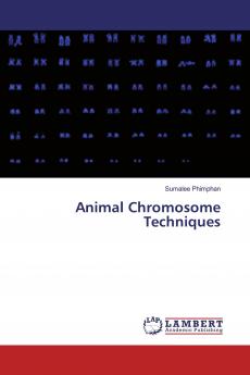 Animal Chromosome Techniques