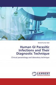 Human GI Parasitic Infections and Their Diagnostic Technique