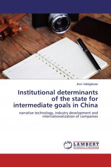 State Institutional determinants for China's intermediate goals