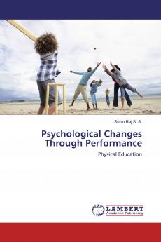 Psychological Changes Through Performance