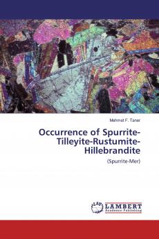 Occurrence of Spurrite-Tilleyite-Rustumite-Hillebrandite