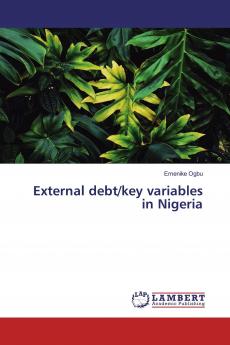 External debt/key variables in Nigeria