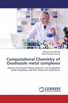 Computational Chemistry of Oxadiazole metal complexes