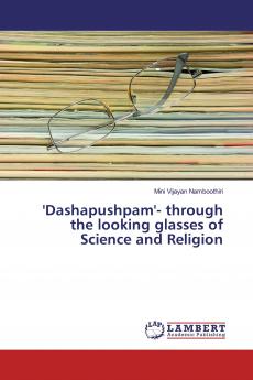 'Dashapushpam'- through the looking glasses of Science and Religion