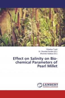 Effect on Salinity on Bio-chemical Parameters of Pearl Millet
