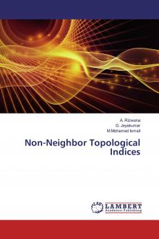 Non-Neighbor Topological Indices