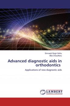 Advanced diagnostic aids in orthodontics