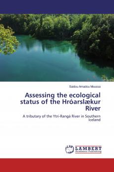 Assessing the ecological status of the Hr��arsl��kur River