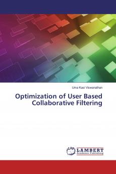 Optimization of User Based Collaborative Filtering
