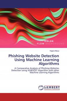 Phishing Website Detection Using Machine Learning Algorithms