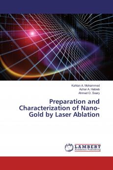 Preparation and Characterization of Nano-Gold by Laser Ablation