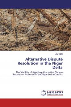 Alternative Dispute Resolution in the Niger Delta
