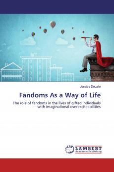 Fandoms As a Way of Life