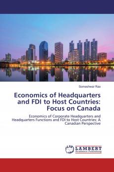 Economics of Headquarters and FDI to Host Countries