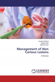 Management of Non Carious Lesions