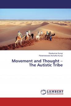 Movement and Thought - The Autistic Tribe