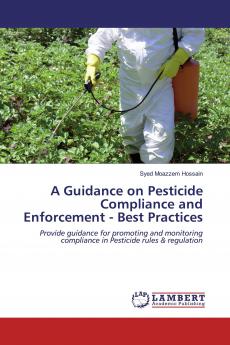 A Guidance on Pesticide Compliance and Enforcement - Best Practices