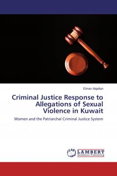Criminal Justice Response to Allegations of Sexual Violence in Kuwait