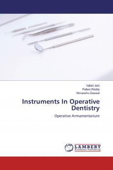 Instruments In Operative Dentistry