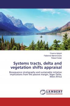 Systems tracts delta and vegetation shifts appraisal