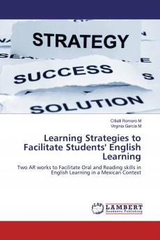 Learning Strategies to Facilitate Students' English Learning