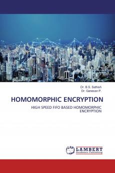 HOMOMORPHIC ENCRYPTION