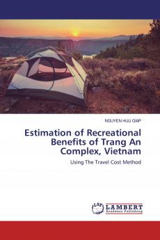 Estimation of Recreational Benefits of Trang An Complex Vietnam