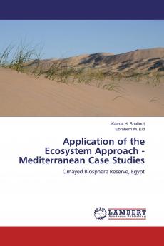 Application of the Ecosystem Approach - Mediterranean Case Studies