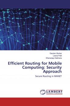 Efficient Routing for Mobile Computing