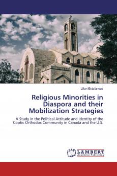 Religious Minorities in Diaspora and their Mobilization Strategies
