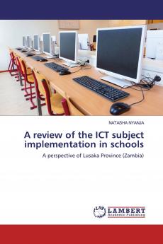 A review of the ICT subject implementation in schools