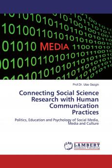 Connecting Social Science Research with Human CommunicationPractices