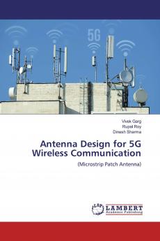 Antenna Design for 5G Wireless Communication