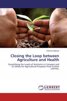 Closing the Loop between Agriculture and Health
