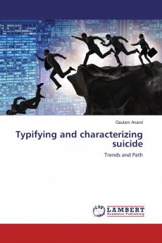 Typifying and characterizing suicide