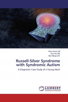 Russell-Silver Syndrome with Syndromic Autism