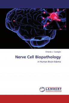 Nerve Cell Biopathology