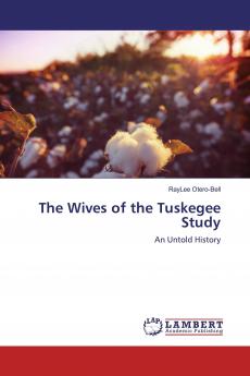 The Wives of the Tuskegee Study
