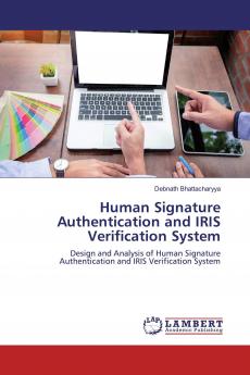 Human Signature Authentication and IRIS Verification System