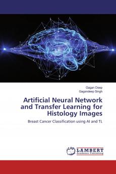 Artificial Neural Network and Transfer Learning for Histology Images