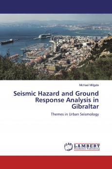 Seismic Hazard and Ground Response Analysis in Gibraltar