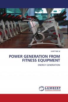 POWER GENERATION FROM FITNESS EQUIPMENT