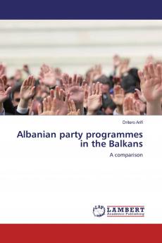 Albanian party programmes in the Balkans