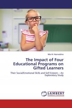 The Impact of Four Educational Programs on Gifted Learners
