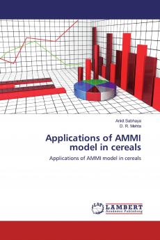 Applications of AMMI model in cereals