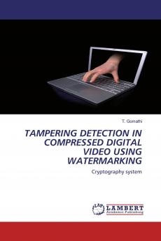 TAMPERING DETECTION IN COMPRESSED DIGITAL VIDEO USING WATERMARKING