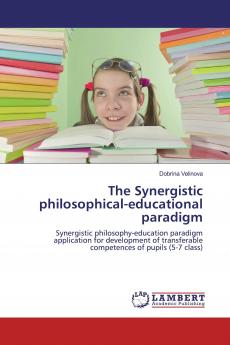 The Synergistic philosophical-educational paradigm