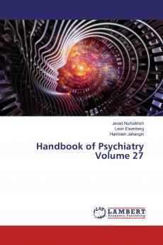 Handbook of Psychiatry Volume 27