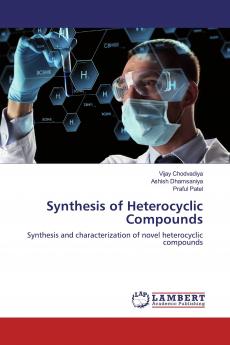 Synthesis of Heterocyclic Compounds